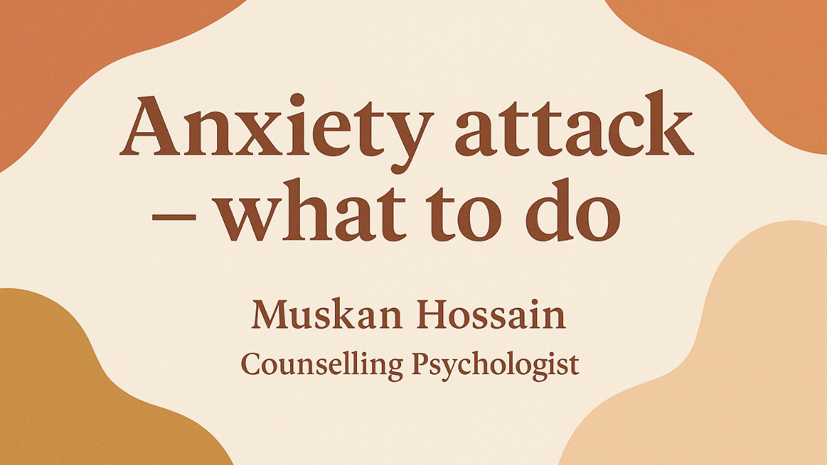 Anxiety attack — what to do