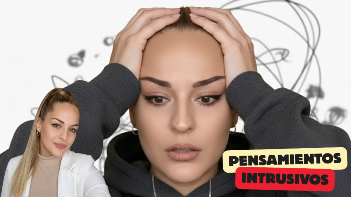 Cuando la mente ataca: entender los pensamientos intrusivos sin asustarte