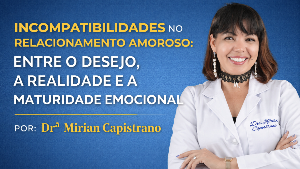 INCOMPATIBILIDADES NO RELACIONAMENTO AMOROSO