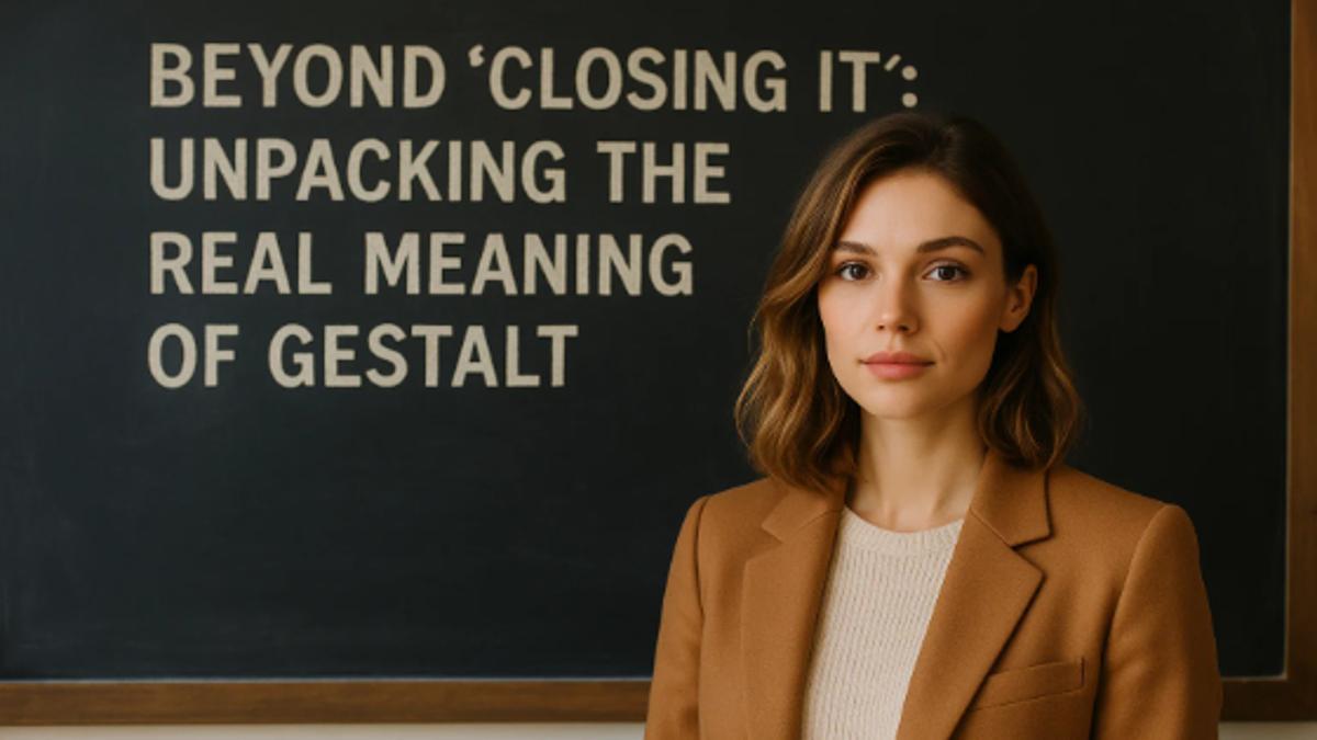 Not Just Therapy Talk: Gestalt as a Practical Guide to Living Fully and Freely