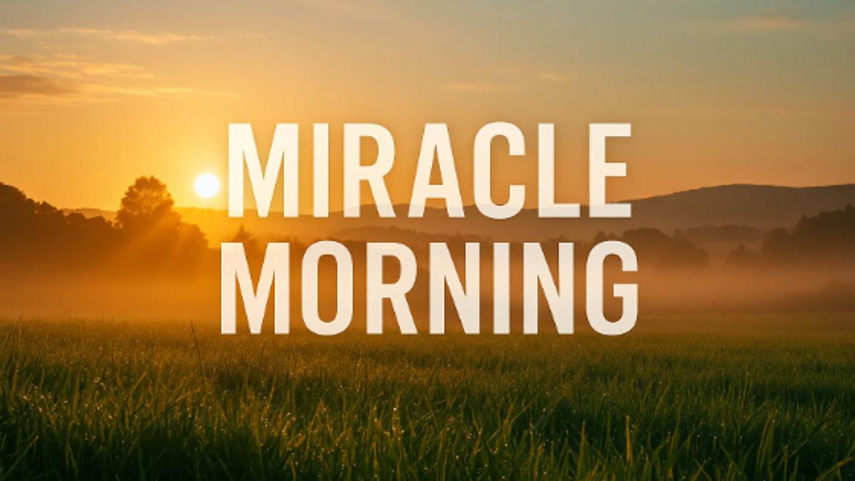 Transform Your Life Before Breakfast with Hal Elrod's Miracle Morning Routine