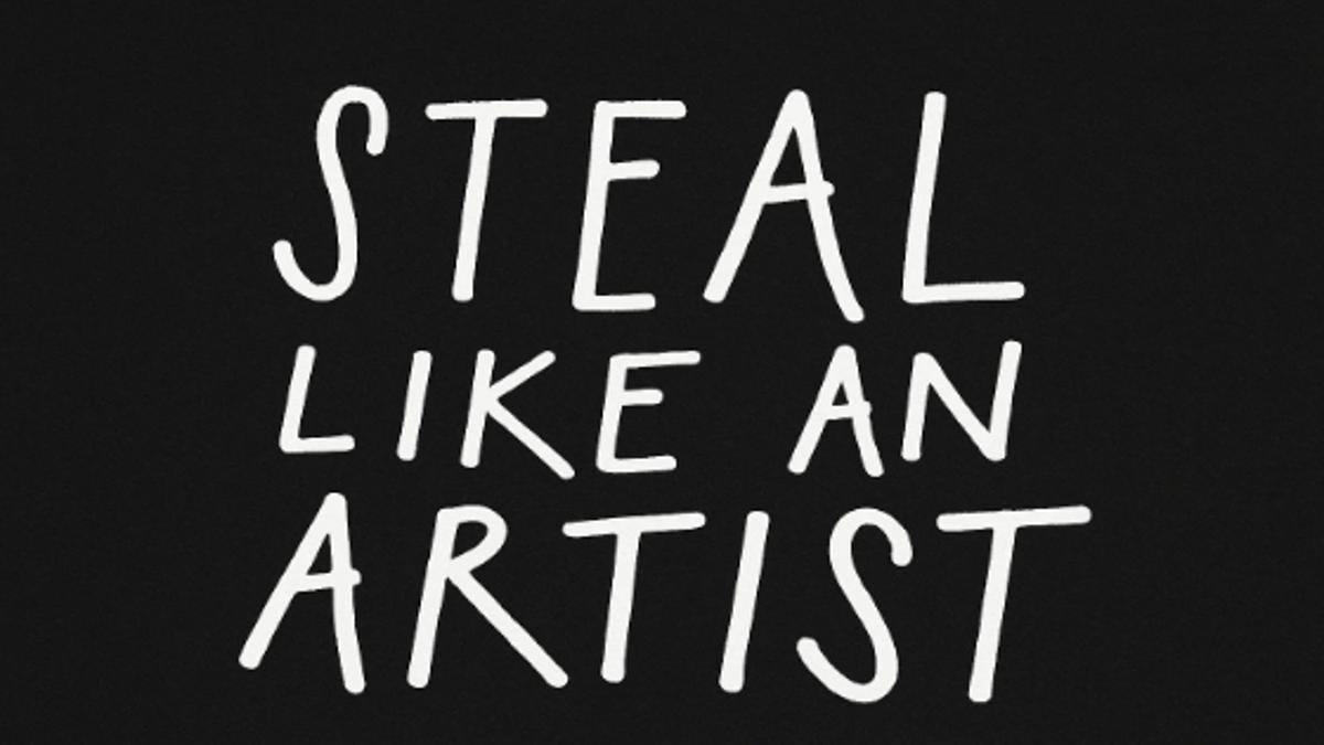 What Austin Kleon Really Means by 