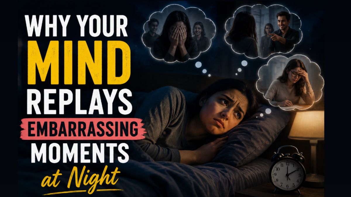 Why Your Mind Replays Embarrassing Moments at Night