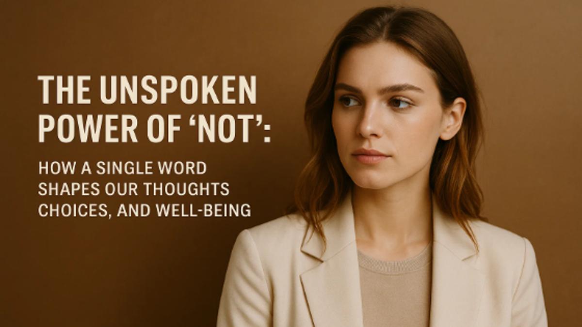 How Your Brain Reacts to Negatives and How to Use It to Your Advantage